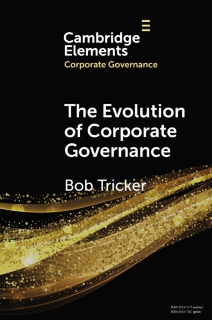 Book cover of: Evolution of Corporate Governance. By: Bob Tricker