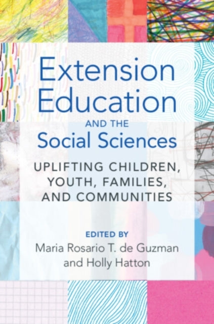Book cover of: Extension Education and the Social Sciences. By: Maria Rosario T. de Guzman