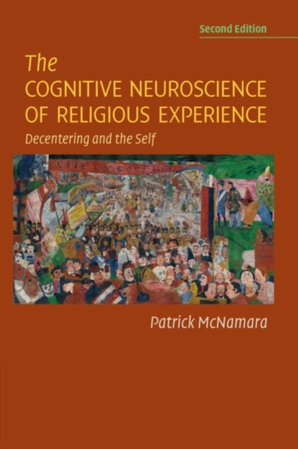Book cover of: Cognitive Neuroscience of Religious Experience. By: Patrick McNamara