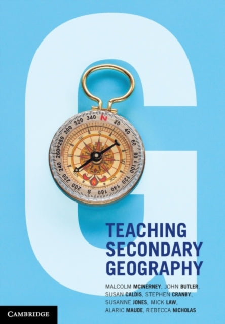 Book cover of: Teaching Secondary Geography. By: Malcolm McInerney