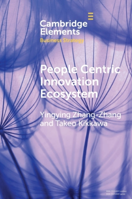 Book cover of: People Centric Innovation Ecosystem. By: Yingying Zhang-Zhang