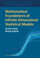Book cover of: Mathematical Foundations of Infinite-Dimensional Statistical Models. By: Evarist Giné
