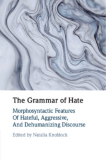 Book cover of: Grammar of Hate. By: Natalia Knoblock