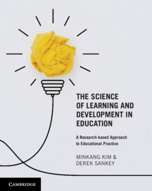 Book cover of: Science of Learning and Development in Education. By: Minkang Kim
