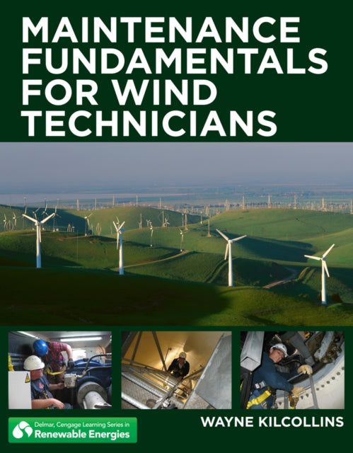 Book cover of: Maintenance Fundamentals for Wind Technicians