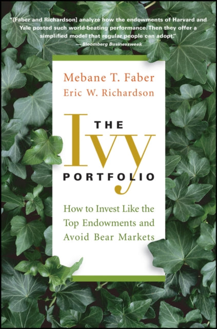 Book cover of: Ivy Portfolio. By: Mebane T. Faber