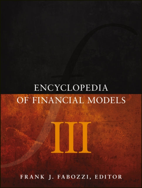 Book cover of: Encyclopedia of Financial Models V3. By: Frank J. Fabozzi