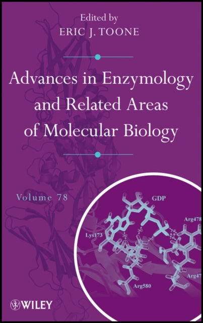 Book cover of: Advances in Enzymology and Related Areas of Molecular Biology, Volume 78