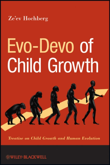 Book cover of: Evo-Devo of Child Growth. By: Z. Hochberg