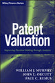 Book cover of: Patent Valuation. By: Murphy, William J.