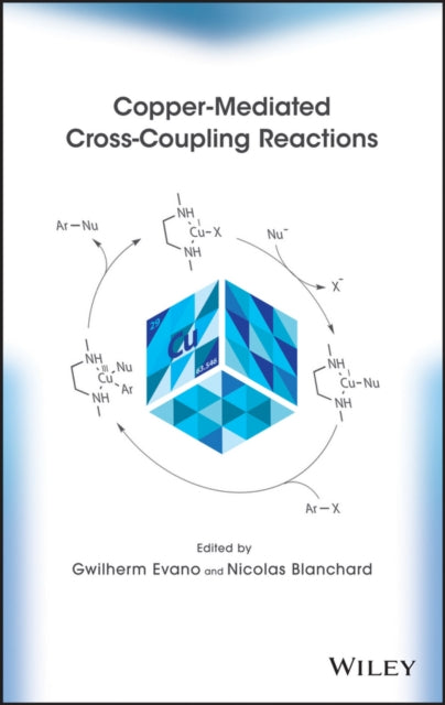 Book cover of: Copper-Mediated Cross-Coupling Reactions