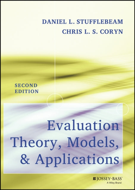 Book cover of: Evaluation Theory, Models, and Applications