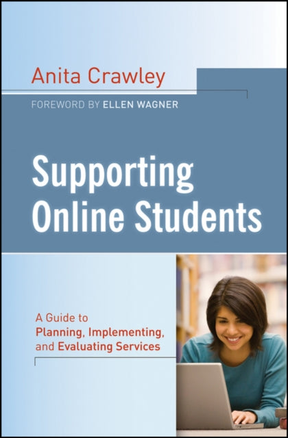 Book cover of: Supporting Online Students. By: Anita Crawley