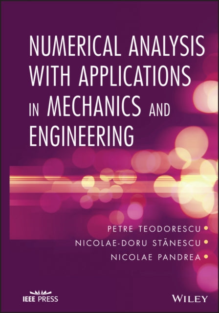 Book cover of: Numerical Analysis with Applications in Mechanics and Engineering