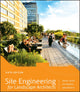 Book cover of: Site Engineering for Landscape Architects. By: Steven Strom