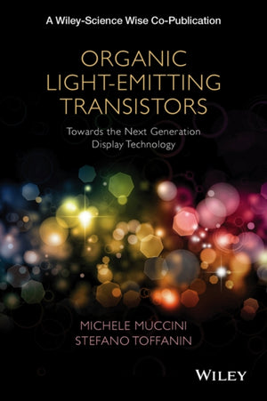 Organic Light-Emitting Transistors