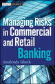 Book cover of: Managing Risks in Commercial and Retail Banking