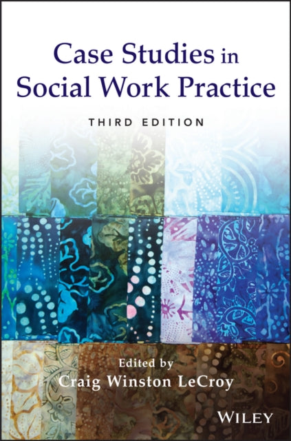 Book cover of: Case Studies in Social Work Practice
