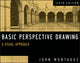 Book cover of: Basic Perspective Drawing. By: John Montague
