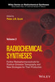 Book cover of: Further Radiopharmaceuticals for Positron Emission Tomography and New Strategies for Their Production, Volume 2. By: Peter J. H. Scott