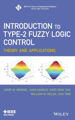 Introduction To Type-2 Fuzzy Logic Control