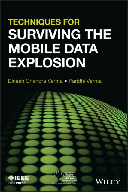 Book cover of: Techniques for Surviving the Mobile Data Explosion