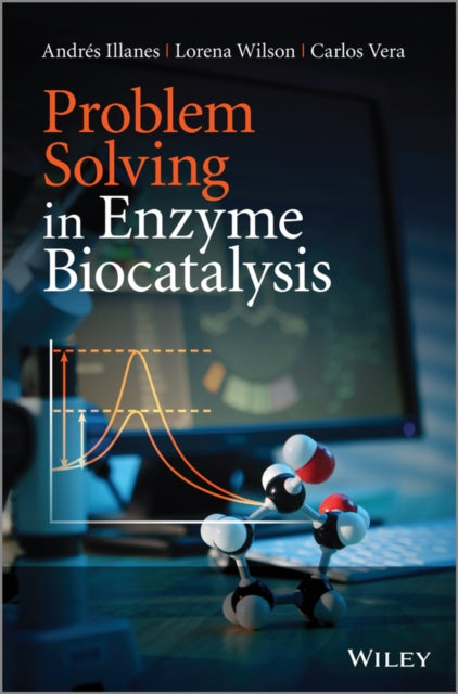 Book cover of: Problem Solving in Enzyme Biocatalysis