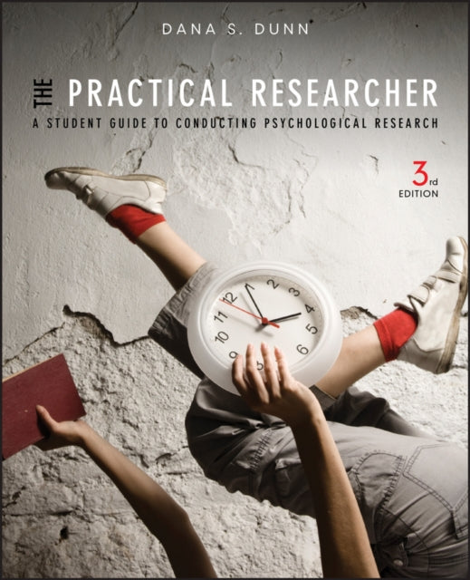 Book cover of: Practical Researcher. By: Dana S. Dunn