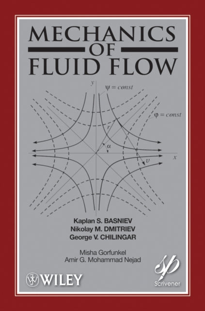 Book cover of: Mechanics of Fluid Flow. By: K. S. Basniev