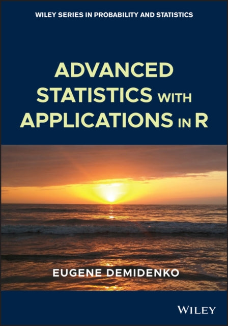 Book cover of: Advanced Statistics with Applications in R. By: Eugene Demidenko