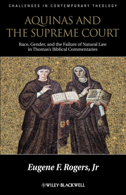 Book cover of: Aquinas and the Supreme Court. By: Eugene F. Rogers