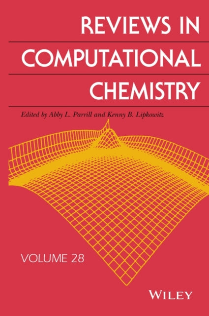 Book cover of: Reviews in Computational Chemistry, Volume 28. By: Abby L. Parrill