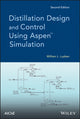 Book cover of: Distillation Design and Control Using Aspen Simulation. By: William L. Luyben