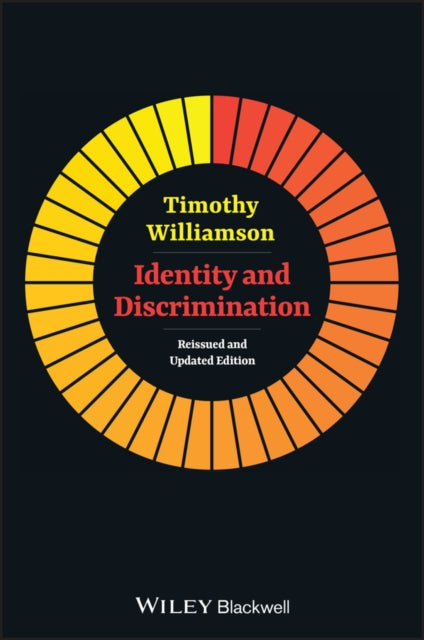 Book cover of: Identity and Discrimination. By: Timothy Williamson