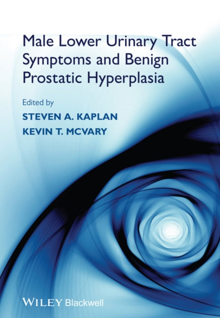 Book cover of: Male Lower Urinary Tract Symptoms and Benign Prostatic Hyperplasia
