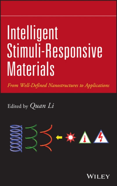 Book cover of: Intelligent Stimuli-Responsive Materials