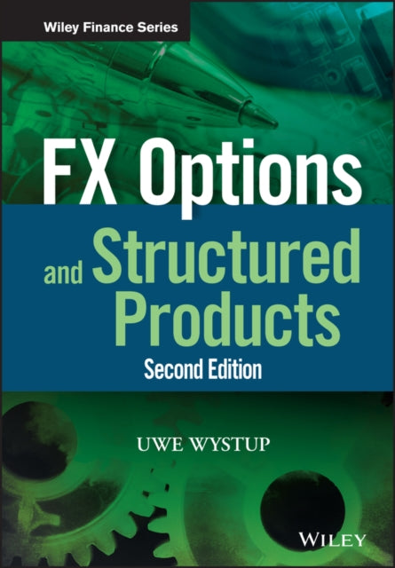Book cover of: FX Options and Structured Products. By: Uwe Wystup