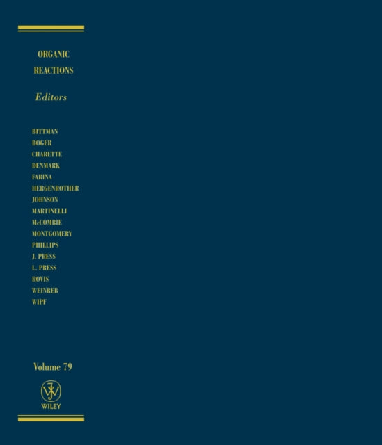 Book cover of: Organic Reactions, Volume 79. By: Scott E. Denmark