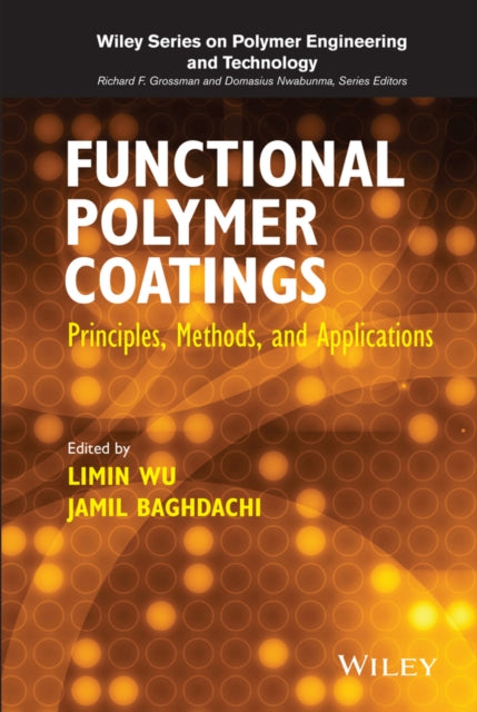 Book cover of: Functional Polymer Coatings. By: Limin Wu