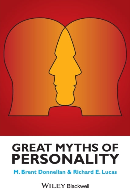 Book cover of: Great Myths of Personality. By: B. Donnellan