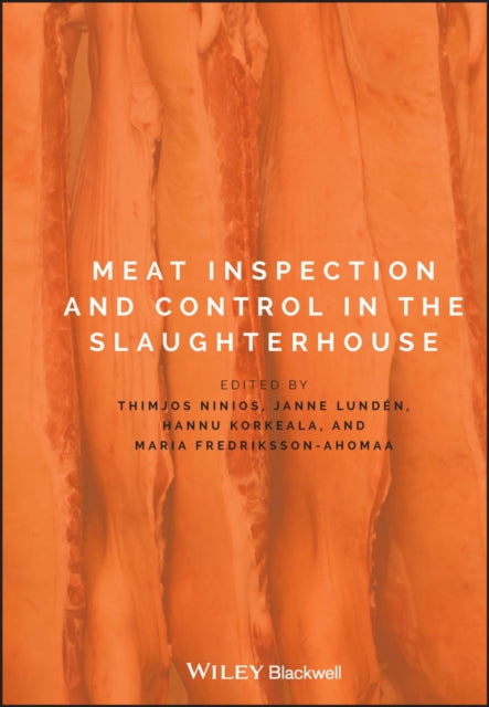 Book cover of: Meat Inspection and Control in the Slaughterhouse. By: Thimjos Ninios