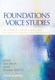 Book cover of: Foundations of Voice Studies. By: Jody Kreiman