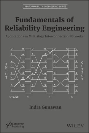 Fundamentals of Reliability Engineering