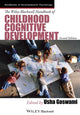 Book cover of: Wiley-Blackwell Handbook of Childhood Cognitive Development