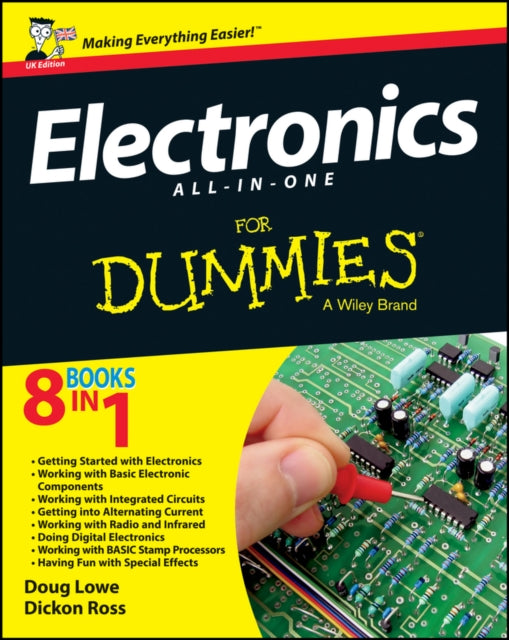 Book cover of: Electronics All-in-One For Dummies, UK Edition. By: Dickon Ross
