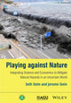 Book cover of: Playing against Nature. By: Seth Stein