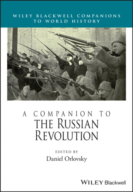 Book cover of: Companion to the Russian Revolution. By: Daniel Orlovsky