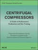 Book cover of: AIChE Equipment Testing Procedure - Centrifugal Compressors. By: American Institute of Chemical Engineers