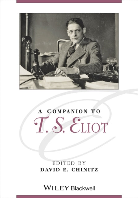 Book cover of: Companion to T. S. Eliot. By: David Chinitz