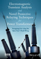 Book cover of: Electromagnetic Transient Analysis and Novel Protective Relaying Techniques for Power Transformers